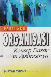 Perilaku Organisasi Konsep Dasar dan Aplikasinya