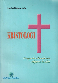 Kristologi Pengantar Memahami Agama Kristen