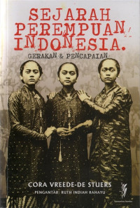 Sejarah Perempuan Indonesia : Gerakan dan pencapaian