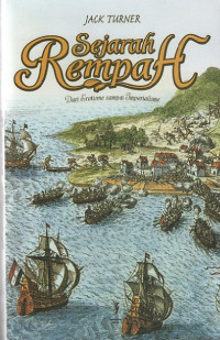Sejarah rempah: dari erotisme sampai imperialisme