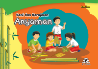 Seni dan Kerajinan Anyaman