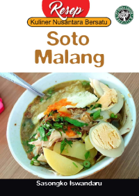 Seri Resep Kuliner Nusantara Bersatu: Soto Malang