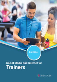 Social Media and Internet for Trainers (2nd Edition). [EBOOK]