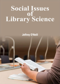 Social Issues of Library Science. [EBOOK]