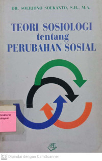 Teori Sosiologi tentang Perubahan Sosial