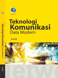 Teknologi Komunikasi Data Modern