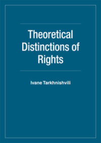 Theoretical Distinctions of Rights. [EBOOK]