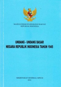 Undang-undang Dasar Negara Republik Indonesia Tahun 1945