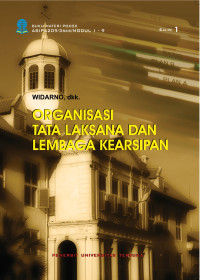 Organisasi Tatalaksana dan Lembaga Kearsipan