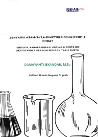 Senyawa Asam -3- (3,4- Dimetoksifenil) Prop-2-Enoat Sintesis, Karakterisasi, Optimasi Serta Uji Aktivitasnya Sebagai Sediaan Tabir Surya.--