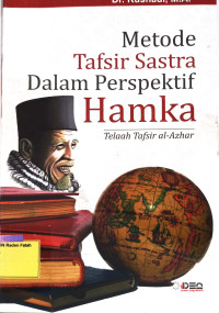 Metode Tafsir Sastra Dalam Perspektif Hamka: Telaah Tafsir Al-Azhar