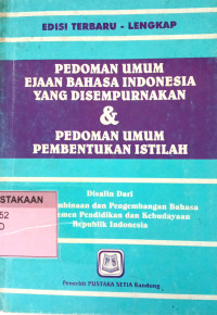 Pedoman Umum Ejaan Bahasa Indonesia Yang Disempurnakan