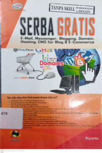 Serba Gratis : E-Mail, Messenger, Blogging, Domain, Hosting, CMS For Blog & E-Commerce