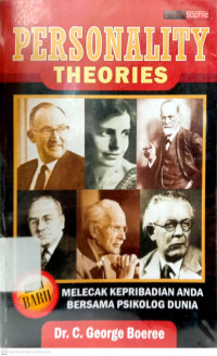 Personality Theories: Melacak Kepribadian Anda Bersama Psikologi Dunia