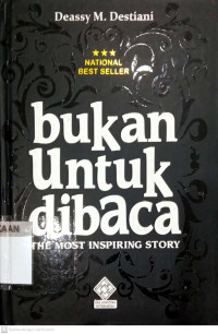 Bukan Untuk Dibaca: The Most Inspiring Story