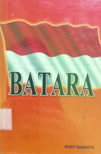 Batara (Bantuan Antisipasi Terorisme Aksi Radikal Anarkis)