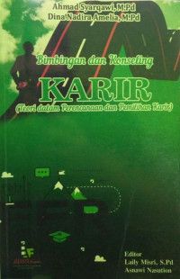 Bimbingan dan Konseling Karir (Teori dalam Perencanaan dan Pemilihan Karir)