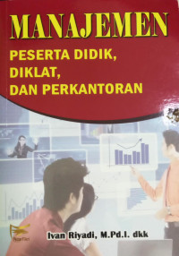 Manajemen Peserta Didik, Diklat dan Perkantoran