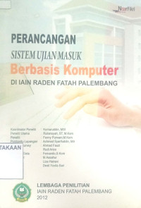 Perancangan Sistem Ujian Masuk Berbasis Komputer di IAIN Raden Fatah Palembang