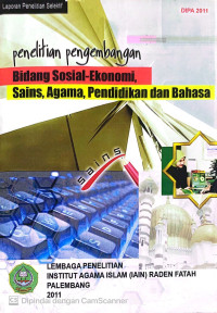 Penelitian Pengembangan Bidang Sosial-Ekonomi Sains Agama, Pendidikan Dan Bahasa