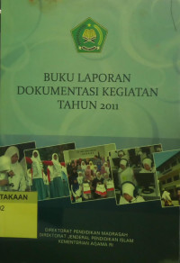 Buku laporan Dokumentasi Kegiatan Tahun 2011