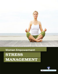 Women Empowerment: Stress Management.[eBOOK]