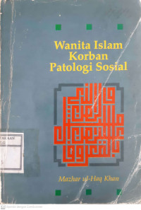Wanita Islam korban patologi sosial.--