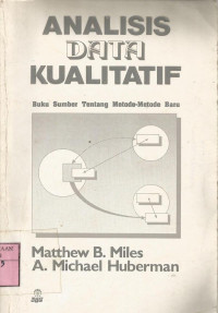 Analisis data kualitatif: Buku sumber tentang metode-metode baru.--