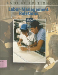 Annual Editions : Labor-Management Relations.--