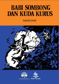 BABI SOMBONG DAN KUDA KURUS ebook