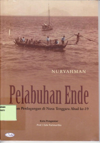 Pelabuhan Ende dalam Perdagangan di Nusa Tenggara Abad ke-19