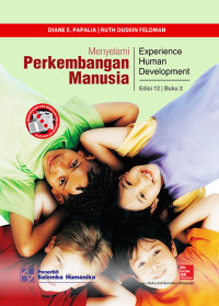 Menyelami Perkembangan Manusia Buku 2 : Experience Human Development