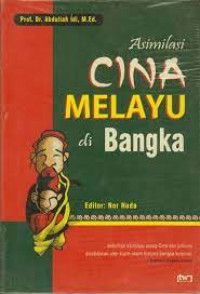 Asimilasi Cina Melayu di Bangka