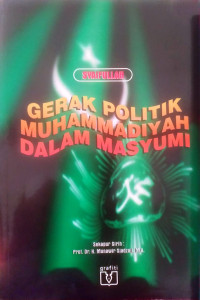 Gerak politik Muhammadiyah dalam Masyumi