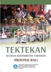 Tektekan di Desa Kerambitan Tabanan Provinsi Bali