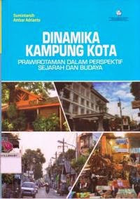Dinamika Kampung Kota : Prawirotaman dalam Perspektif Sejarah dan Budaya
