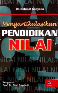 Mengartikulasikan Pendidikan Nilai