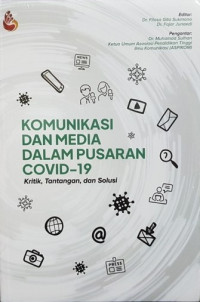 Komunikasi dan Media dalam Pusaran Covid-19