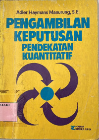 Pengambilan Keputusan Pendekatan Kuantitatif