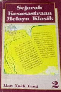 Sejarah Kesusastraan Melayu Klasik 2