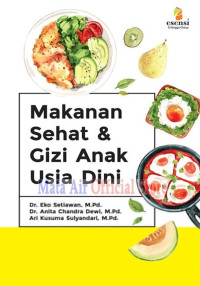 Makanan Sehat dan Gizi Anak Usia Dini