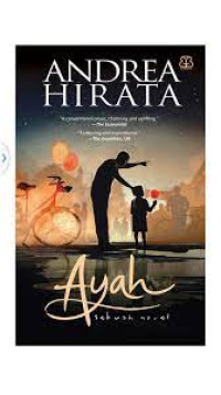 Ayah : Sebuah Novel