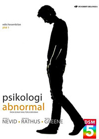 Psikologi Abnormal : Di Dunia yang Terus Berubah Jilid 1