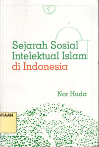 Sejarah Sosial Intelektual Islam di Indonesia