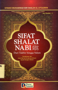 Sifat Shalat Nabi SAW : Dari Takbir Hingga Salam