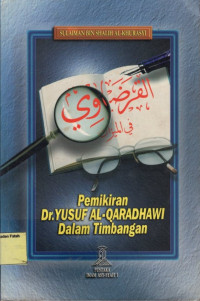 Pemikiran Yusuf Al-Qardhawi Dalam Timbangan.--