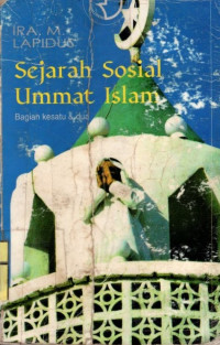 Sejarah Sosial Ummat Islam Bagian Kesatu dan Kedua