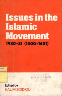 Issues In The Islamic Movement 1980-81 (1400-1401).--
