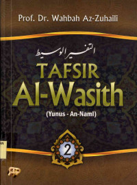 Tafsir Al-Wasith (Al-Faatihah - At-Taubah) Jilid 1