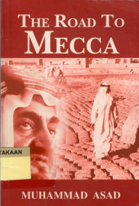The road to Mecca.--
